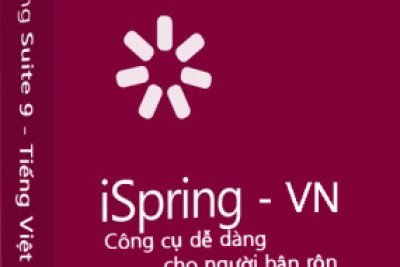 Ispring 9 full Tiếng Việt – Phần mềm soạn bài giảng Elearning