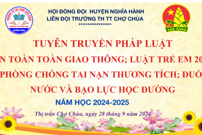 Tuyên truyền pháp luật về An toàn giao thông – Luật trẻ em 2016, phòng chống tai nạn thương tích, đuối nước và bạo lực học đường – Năm học 2024-2025